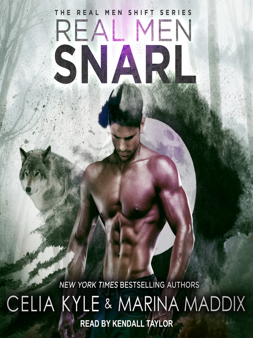 Title details for Real Men Snarl by Celia Kyle - Available